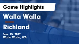 Walla Walla  vs Richland  Game Highlights - Jan. 25, 2022