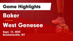 Baker  vs West Genesee Game Highlights - Sept. 12, 2023