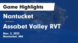 Nantucket  vs Assabet Valley RVT  Game Highlights - Nov. 3, 2022