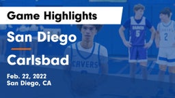 San Diego  vs Carlsbad  Game Highlights - Feb. 22, 2022