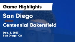 San Diego  vs Centennial Bakersfield Game Highlights - Dec. 2, 2023