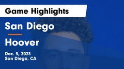 San Diego  vs Hoover  Game Highlights - Dec. 5, 2023
