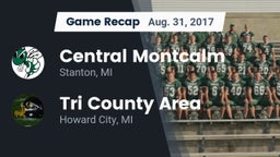 Recap: Central Montcalm  vs. Tri County Area  2017