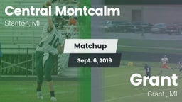 Matchup: Central Montcalm vs. Grant  2019