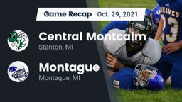 Recap: Central Montcalm  vs. Montague  2021