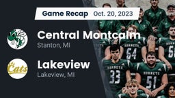 Recap: Central Montcalm  vs. Lakeview  2023