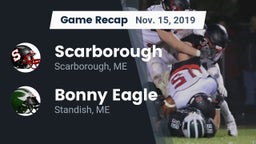 Recap: Scarborough  vs. Bonny Eagle  2019