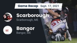 Recap: Scarborough  vs. Bangor  2021