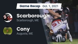Recap: Scarborough  vs. Cony  2021