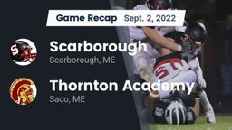 Recap: Scarborough  vs. Thornton Academy 2022