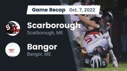 Recap: Scarborough  vs. Bangor  2022
