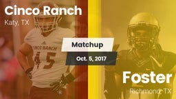Matchup: Cinco Ranch vs. Foster  2017