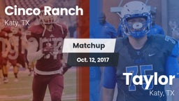 Matchup: Cinco Ranch vs. Taylor  2017