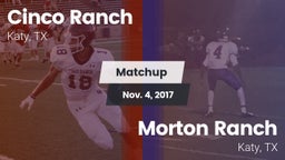 Matchup: Cinco Ranch vs. Morton Ranch  2017