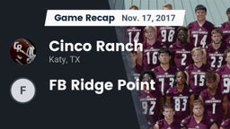 Recap: Cinco Ranch  vs. FB Ridge Point  2017