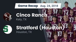 Recap: Cinco Ranch  vs. Stratford  (Houston) 2018