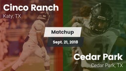 Matchup: Cinco Ranch vs. Cedar Park  2018