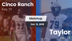 Matchup: Cinco Ranch vs. Taylor  2018