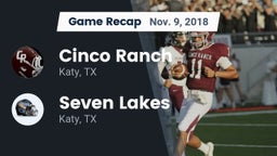Recap: Cinco Ranch  vs. Seven Lakes  2018
