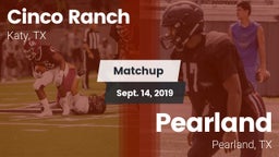 Matchup: Cinco Ranch vs. Pearland  2019