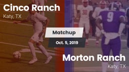 Matchup: Cinco Ranch vs. Morton Ranch  2019