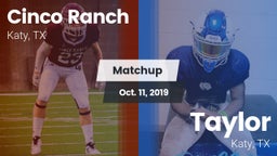 Matchup: Cinco Ranch vs. Taylor  2019
