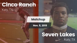 Matchup: Cinco Ranch vs. Seven Lakes  2019
