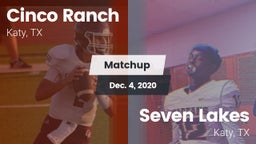 Matchup: Cinco Ranch vs. Seven Lakes  2020