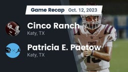 Recap: Cinco Ranch  vs. Patricia E. Paetow  2023