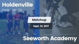 Matchup: Holdenville High vs. Seeworth Academy 2017