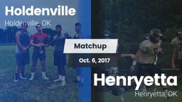 Matchup: Holdenville High vs. Henryetta  2017