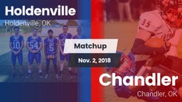 Matchup: Holdenville High vs. Chandler  2018