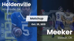 Matchup: Holdenville High vs. Meeker  2019