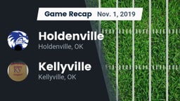 Recap: Holdenville  vs. Kellyville  2019