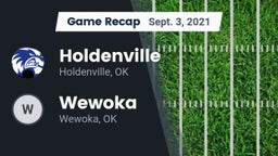 Recap: Holdenville  vs. Wewoka  2021