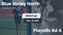 Matchup: Blue Valley North vs. Playoffs Rd 4 2019