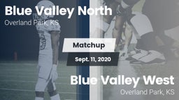 Matchup: Blue Valley North vs. Blue Valley West  2020