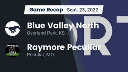 Recap: Blue Valley North  vs. Raymore Peculiar  2022