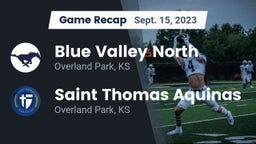 Recap: Blue Valley North  vs. Saint Thomas Aquinas  2023