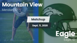 Matchup: Mountain View High vs. Eagle  2020