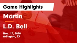 Martin  vs L.D. Bell Game Highlights - Nov. 17, 2020