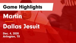 Martin  vs Dallas Jesuit  Game Highlights - Dec. 4, 2020