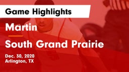 Martin  vs South Grand Prairie  Game Highlights - Dec. 30, 2020