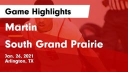 Martin  vs South Grand Prairie  Game Highlights - Jan. 26, 2021