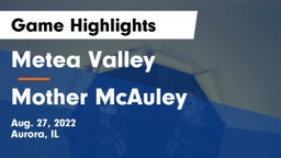 Metea Valley  vs Mother McAuley Game Highlights - Aug. 27, 2022