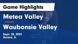 Metea Valley  vs Waubonsie Valley  Game Highlights - Sept. 20, 2023