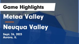 Metea Valley  vs Neuqua Valley  Game Highlights - Sept. 26, 2023