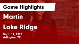 Martin  vs Lake Ridge  Game Highlights - Sept. 19, 2020