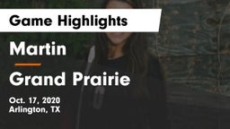 Martin  vs Grand Prairie  Game Highlights - Oct. 17, 2020