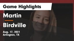 Martin  vs Birdville  Game Highlights - Aug. 17, 2021